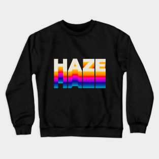 4 Letter Words - Haze Crewneck Sweatshirt